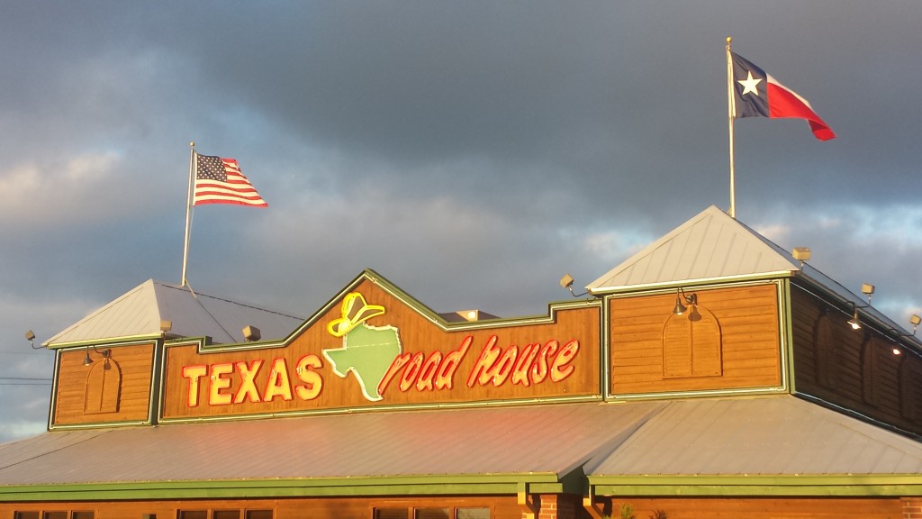 Texas Roadhouse Restaurant, Conroe, TX.  I don't think we're going to see too many more Texas state flags, so I wanted to get this one in a photo for the blog.